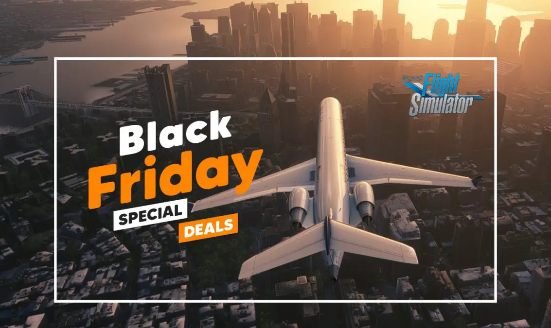 Don’t miss these great Black Friday deals for Microsoft Flight Simulator