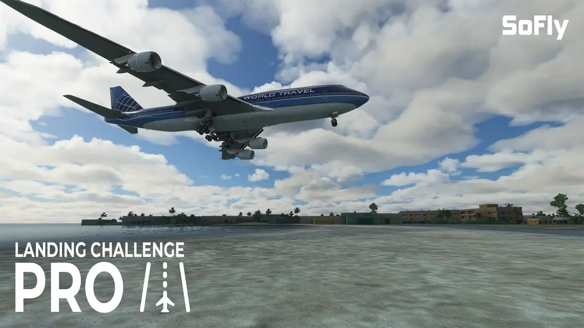 SoFly Landing Challenges MSFS 3