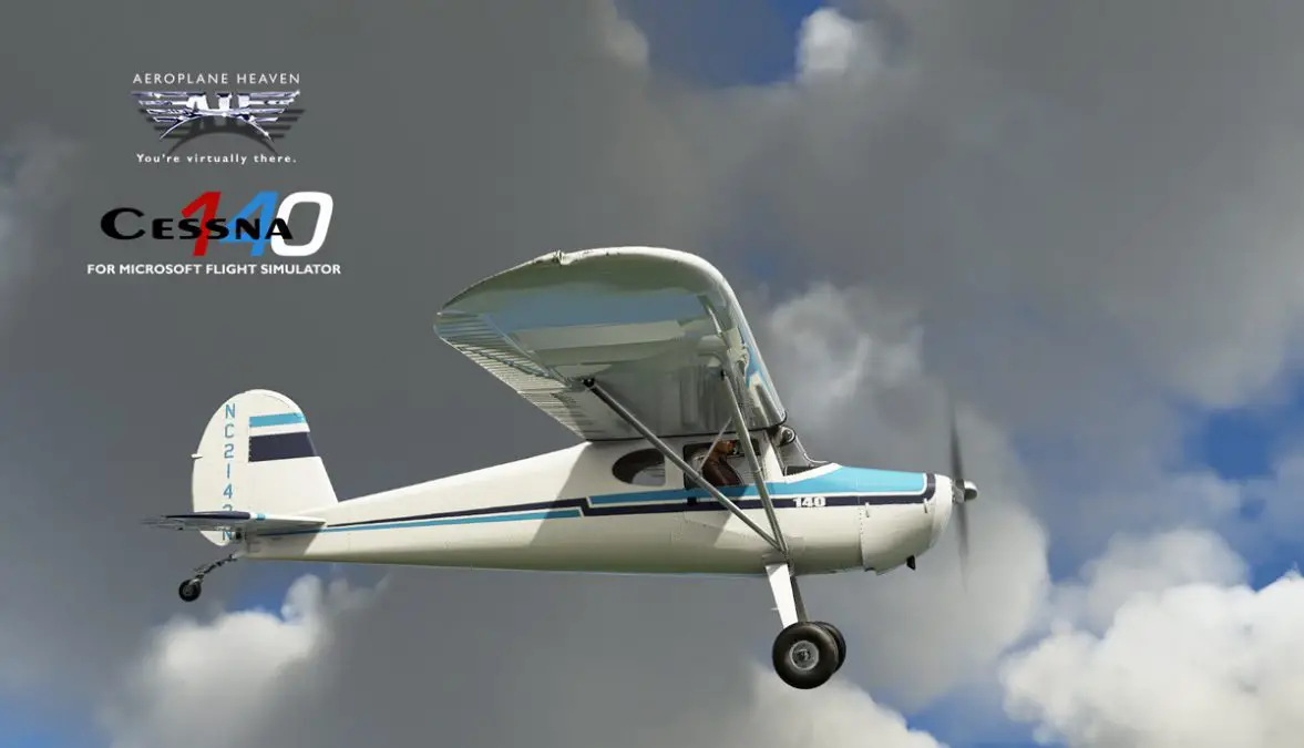 Aeroplane Heaven will finally release the DC-3 and the Spitf… oh no no no… it’s the Cessna 140!