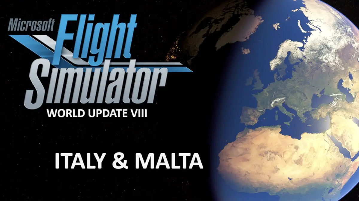 MSFS World Update 9 to focus on Italy and Malta, coming in May