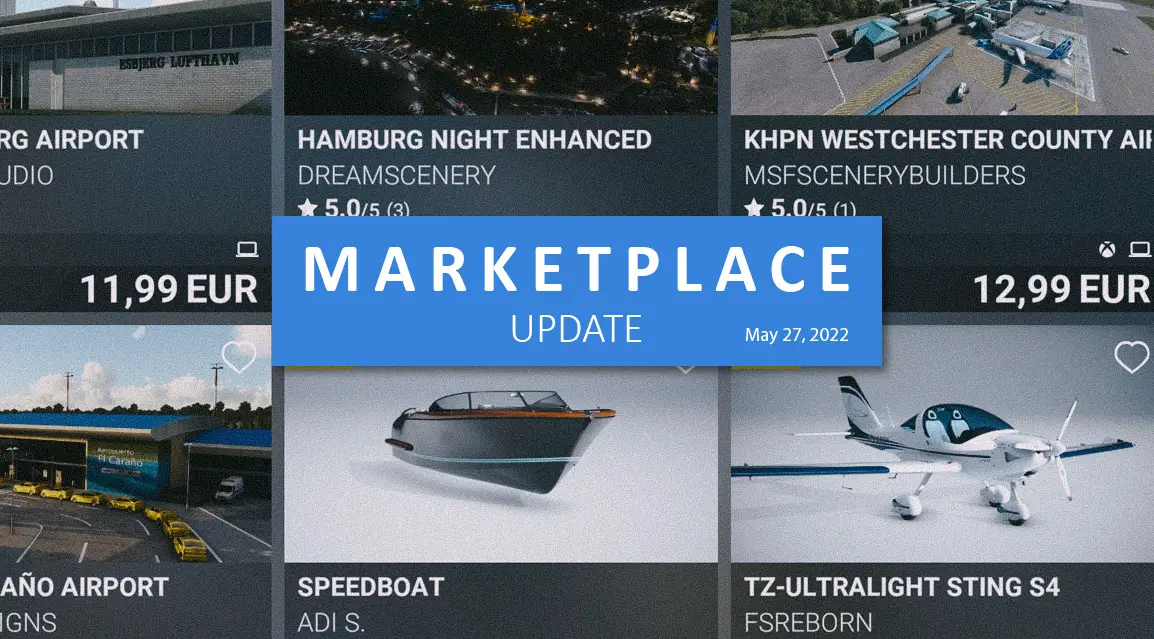 This week in the Marketplace: the Sting S4 is out, a speedboat, and airports for Xbox