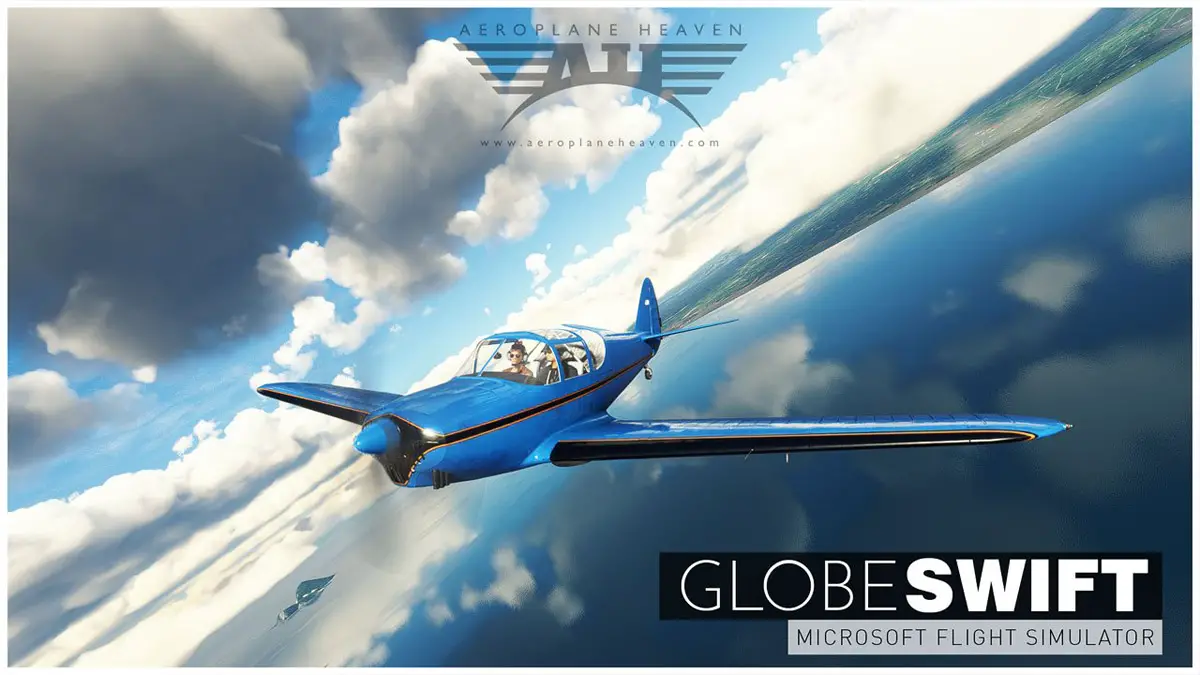 Aeroplane Heaven Globe Swift MSFS 3