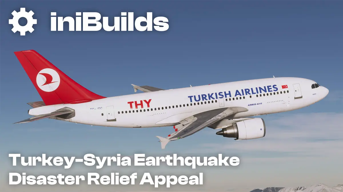 (GoFundMe campaign now live) iniBuilds donating 25% of all revenue on its online store to relief efforts in Turkey and Syria