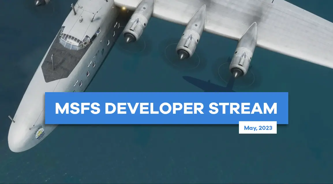 MSFS Dev Stream: 747 and 787 getting huge updates from Working Title, Million Dollar An-225, new Local Legend, and more