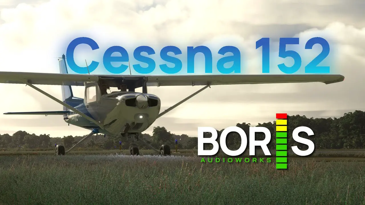 Boris Audio Works Cessna 152 MSFS
