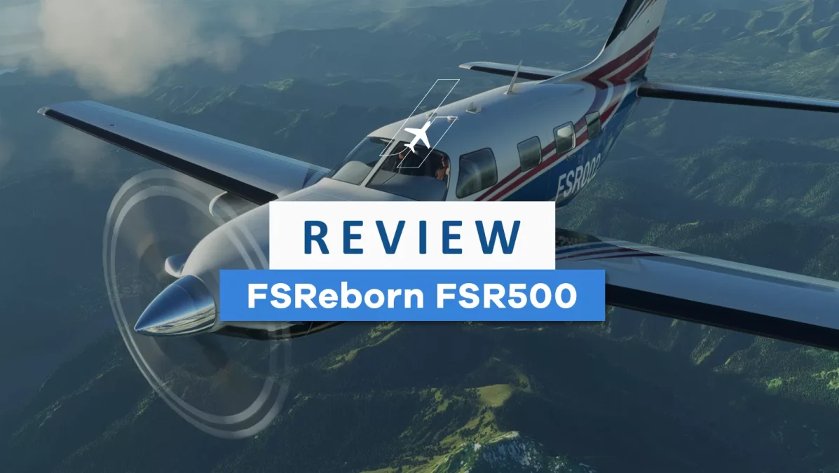 FSR500 Review: a new standard for immersive turboprop simulations in MSFS