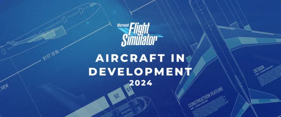 microsoft flight simulator aircraft in development 2024