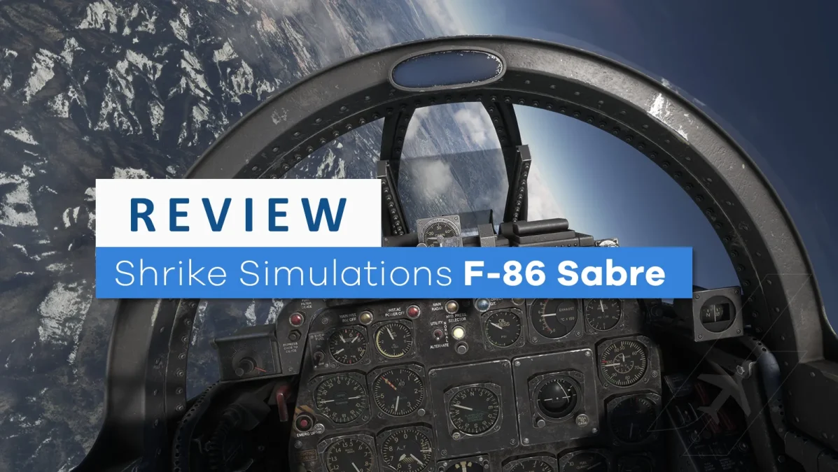Review: Shrike’s F-86 Sabre is a warbird for everyone