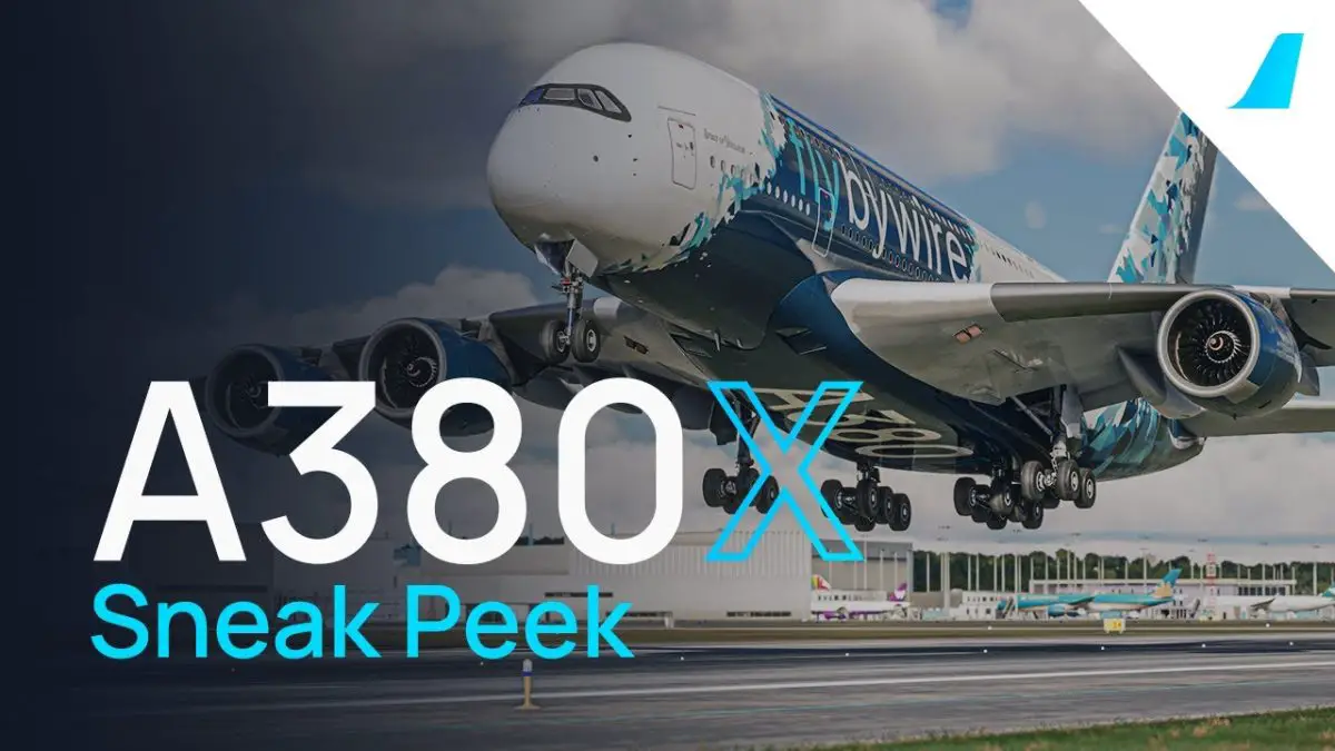 FlyByWire releases stunning sneak peek into the upcoming A380X for Microsoft Flight Simulator